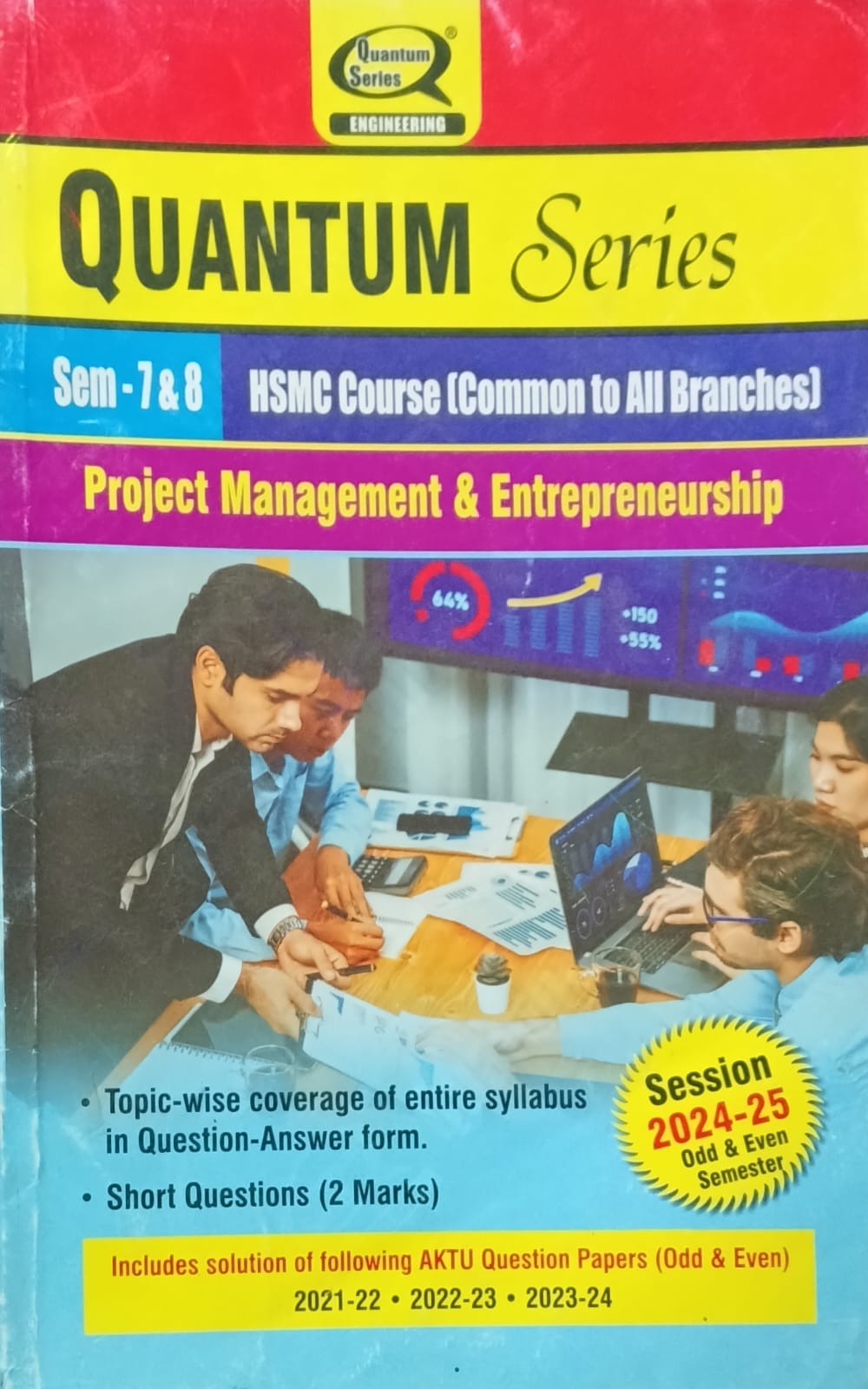 Quantum Series Project Management and Entrepreneurship KHU702/KHU802 AKTU B.Tech Semester 7 and 8 HSMC Course Common to All Branches Session 2024-2025