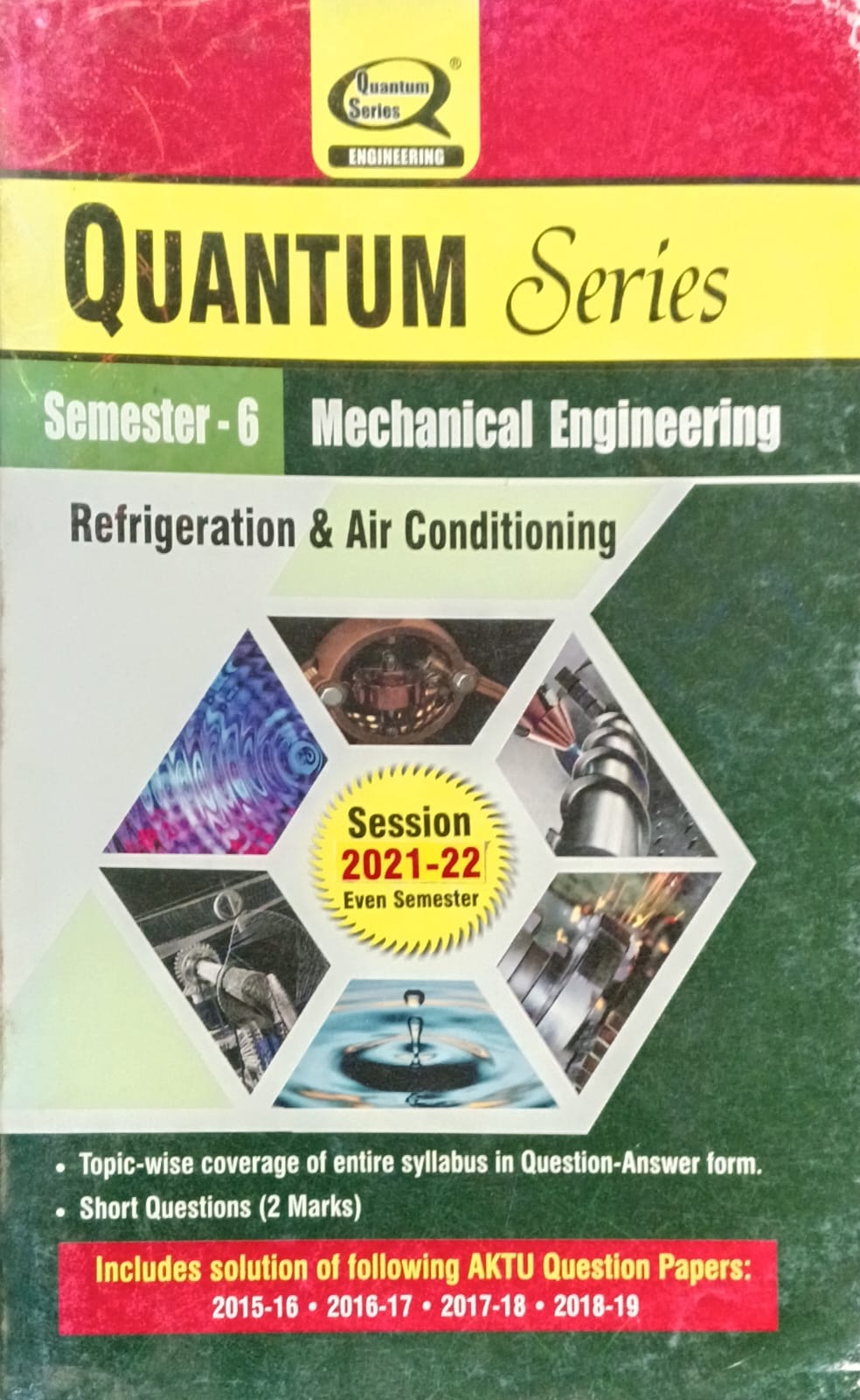 Quantum Series Refrigeration and Air Conditioning KME601 AKTU BTech Semester 6 Session 2020-2021 Mechanical Engineering