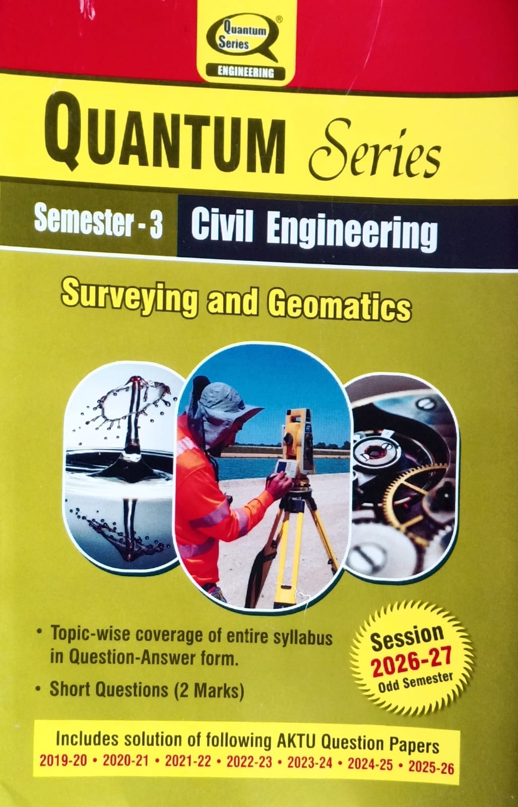 Quantum Series Surveying and Geomatics BCE302 AKTU B.Tech Semester 3 Civil Engineering Session 2026-2027