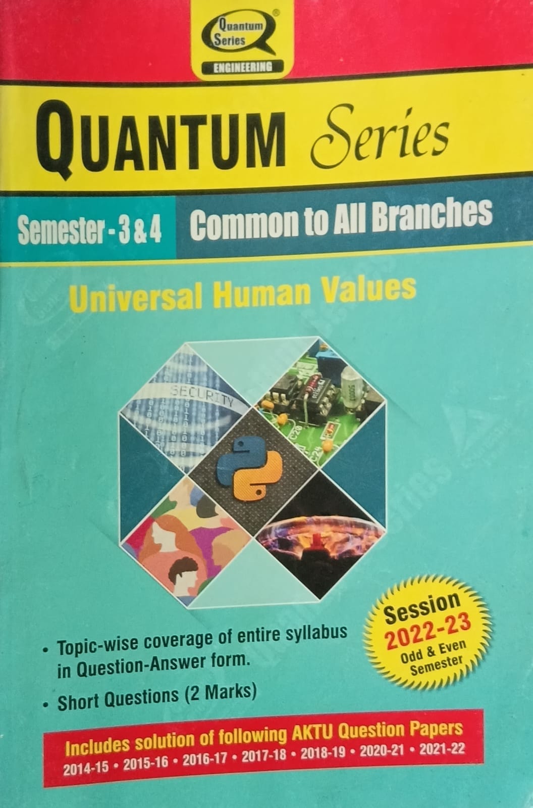 Quantum Series Universal Human Values KVE 301/401 AKTU B.Tech Semester 3 and 4 Common to All Branches Session 2022-2023