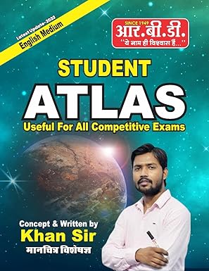 RBD Student Atlas Useful For All Competitive Exams New Syllabus New Edition By Khan Sir English Medium