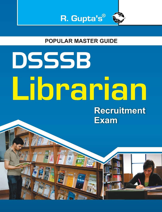 R Gupta DSSSB Librarian Recruitment Exam Popular Master Guide English Medium
