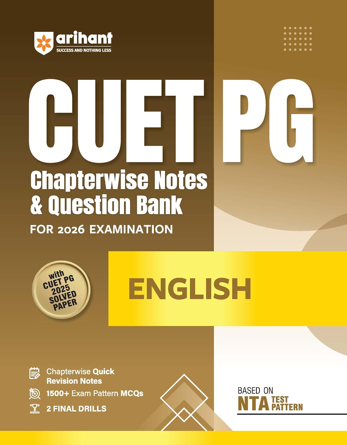 Arihant CUET PG 2026 English Chapterwise Notes and Question Bank Based on NTA Pattern 1500+ Exam Pattern MCQs with Quick Revision Notes and Solved Paper 2025