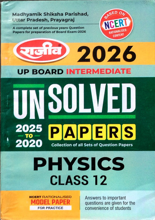 Rajeev Class 12 UP Board Exam 2026 Physics Unsolved Papers 2020-2025 English Medium Based on NCERT Latest Syllabus