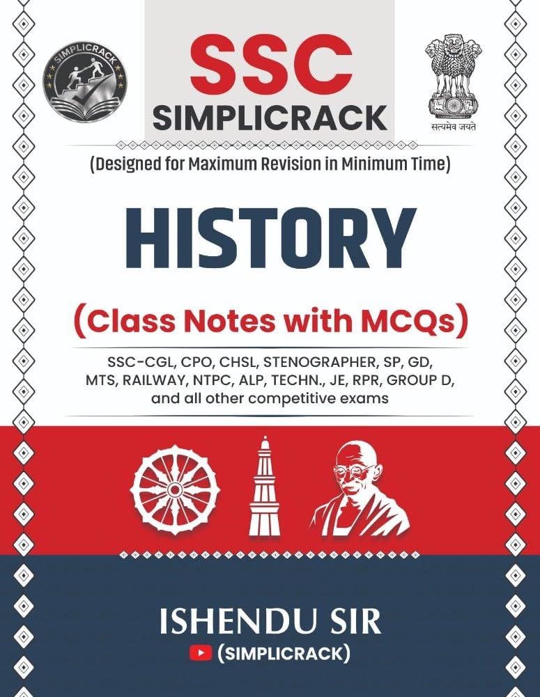 SSC Simplicrack History Class Notes with MCQs By Ishendu Sir Useful For SSC CGL CPO CHSL Stenographer SP GD MTS RPR Group D and All Other Competitive Exams