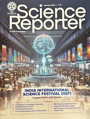 Science Reporter January 2024 English Monthly Magazine India International Science Festival IISF Special