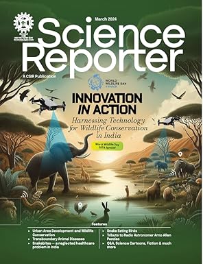 Science Reporter March 2024 English Monthly Magazine World Wildlife Day 2024 Special