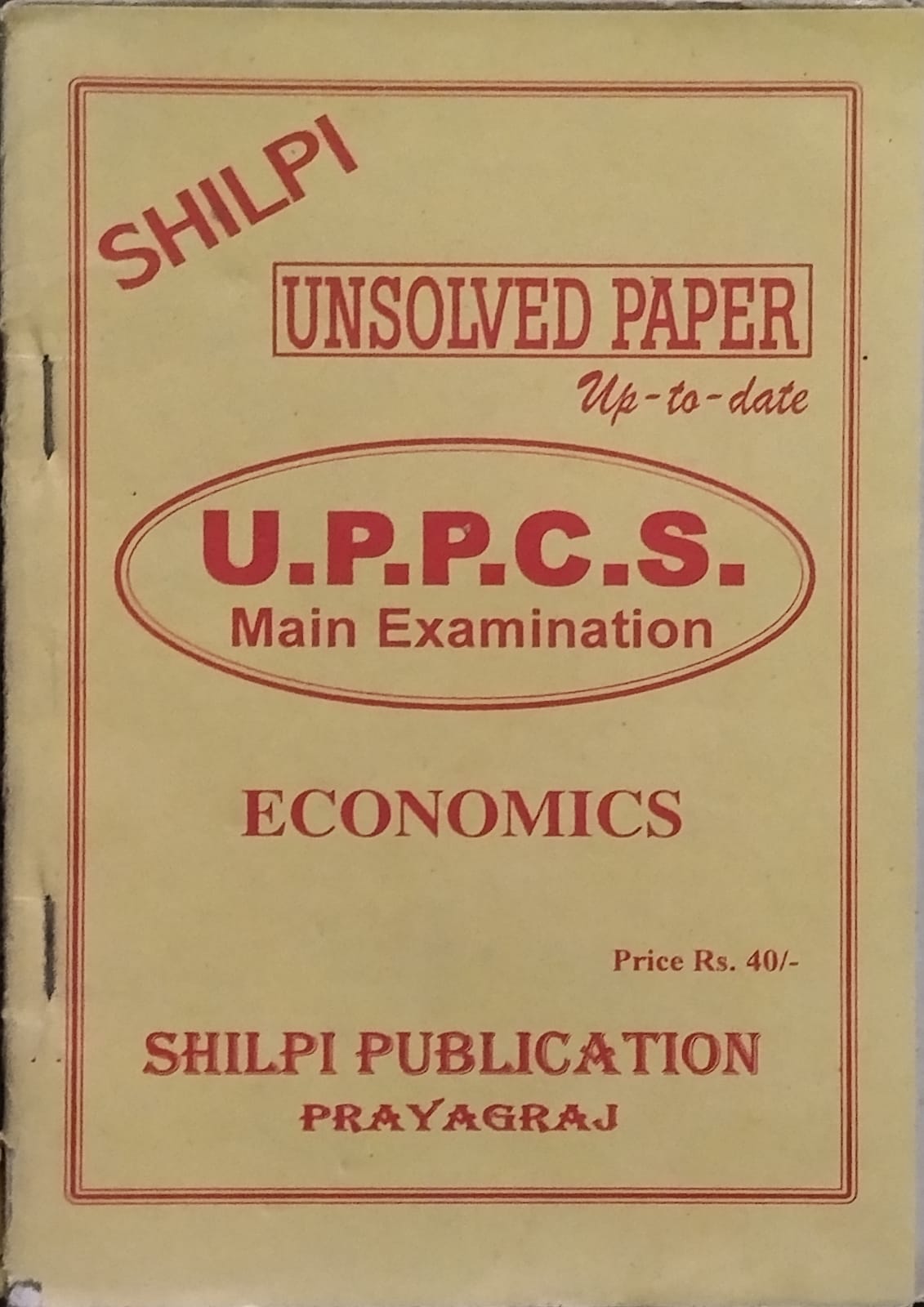 Shilpi UPPCS Main Exam Economics Unsolved Paper Up to Date Bilingual