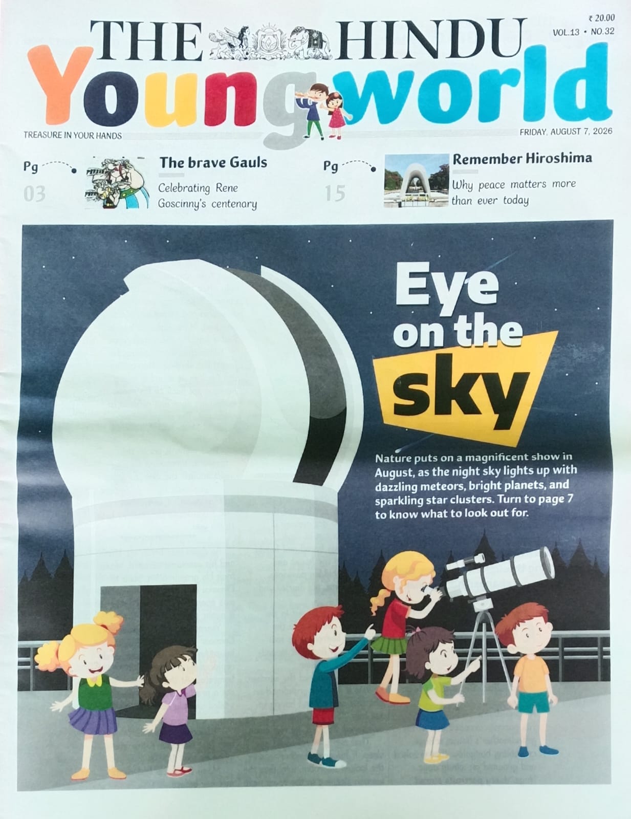 The Hindu Young World 7 August 2026 Weekly Paper Volume-13 No.32 Eye on The Sky