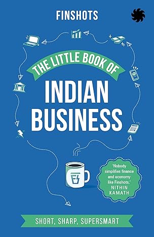 The Little Book Of Indian Business Finshots Short Sharp Supermart Book In English