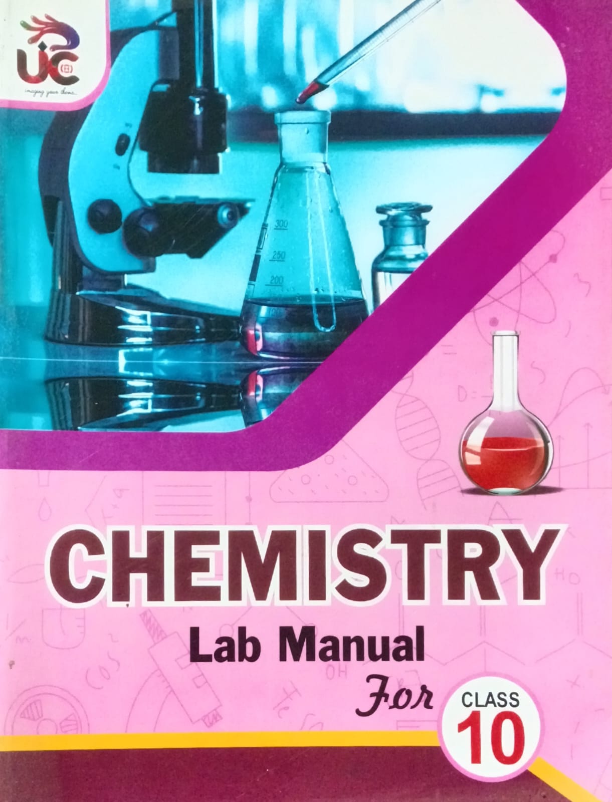 Unique Creation Chemistry Lab Manual for CBSE Class 10 By Ms Priyanka Yadav