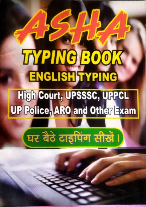 Asha Typing Master English Typing and Hindi Typing Mangal Kratidev Remingatan Gail 2in1 Book for High Court UPSSSC UPPCL UP Police ARO and Other Exam