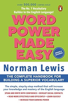 Word Power Made Easy Complete Handbook for Building A Superior Vocabulary By Norman Lewis