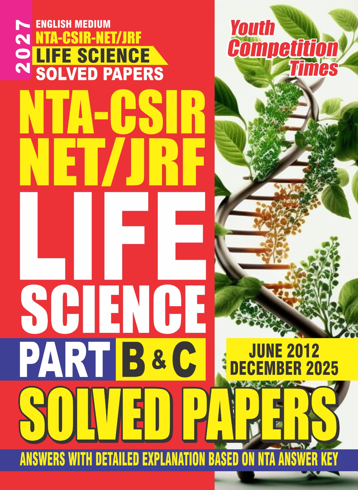 Youth NTA CSIR NET JRF 2027 Life Science Part B and C Solved Papers English Medium