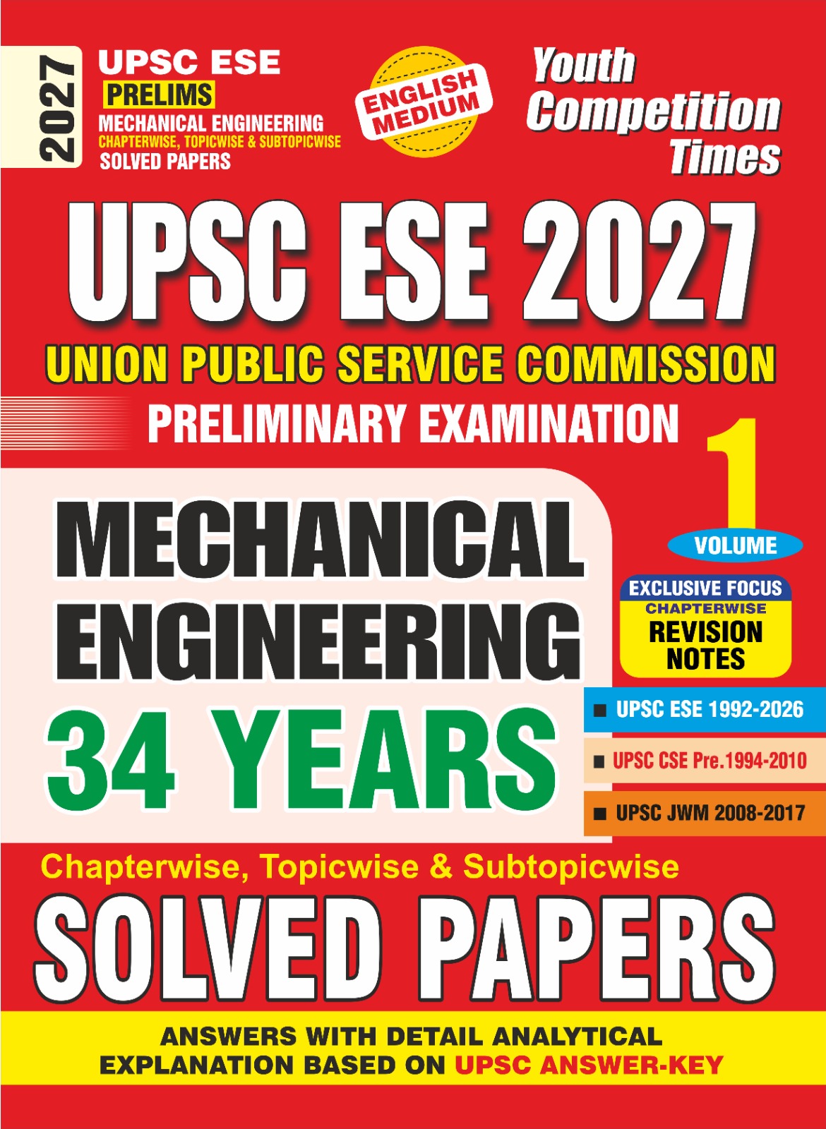 Youth UPSC ESE Prelims 2027 Mechanical Engineering 34 Years Volume 1 Chapterwise Topicwise and Sub Topicwise Solved Papers English Medium