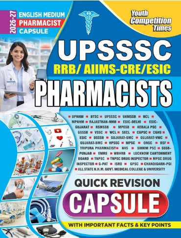 Youth UPSSSC RRB AIIMS-CRE ESIC Pharmacist 2026-2027 Capsule Quick Revision English Medium