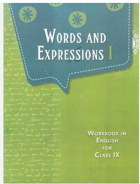 ncert book Words and Expressions 1-Workbook in English for Class IX (Old Edition) Code 976