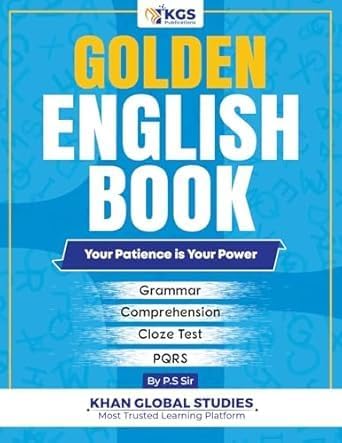 KGS Golden English Book Your Patience Is Your Power Grammar Comprehension Cloze Test PQRS By P S Sir With Free Khatu Shyam Sticker