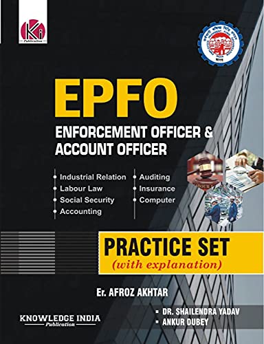 Knowledge India EPFO Enforcement and Account Officer Exam Practice Sets English Medium By Afroz Akhtar