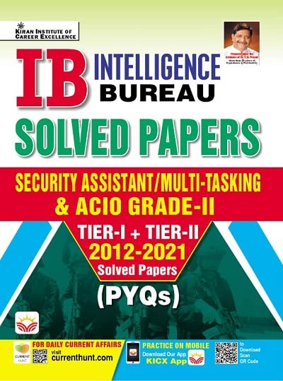 Kiran IB Solved Papers Security Assistant and Multi Tasking and ACIO Grade II Tier I + Tier II 2012 to 2021 PYQs English Medium 3958