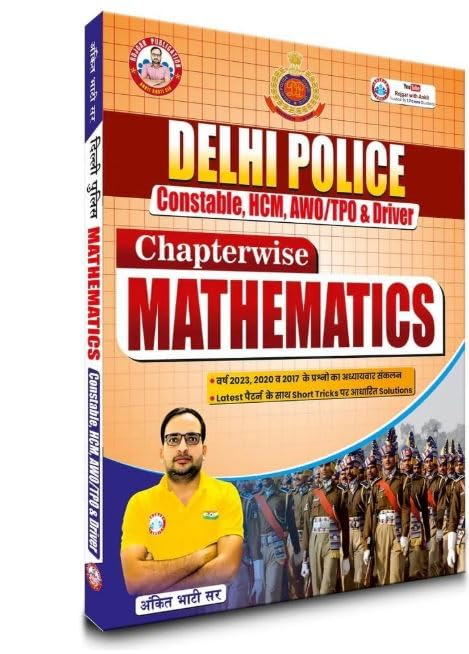 Ankit Bhati Sir Delhi Police Chapterwise Mathematics Bilingual for Constable HCM AWO TPO and Driver