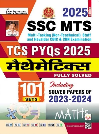 Kiran SSC MTS and Havaldar 2025 Exam Mathematics TCS PYQs 101 Sets Fully Solved Including Solved Papers of 2023-2024 Hindi Medium