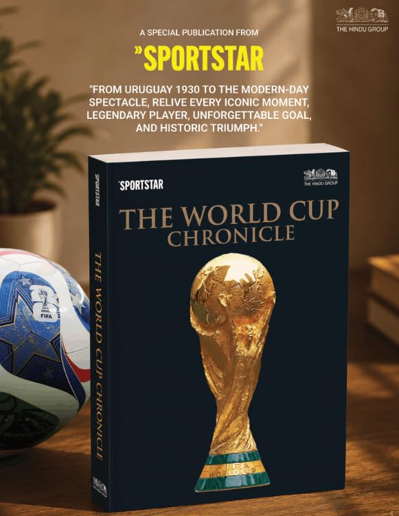 The Hindu Group Sportstar The World Cup Chronicle 2026 Latest Edition English Medium