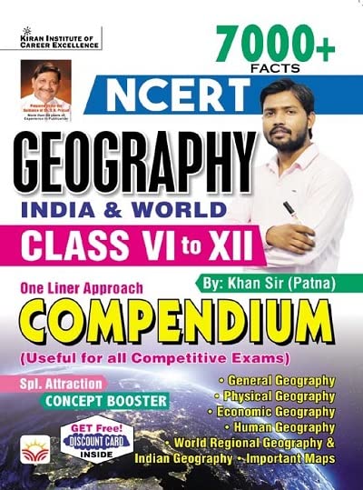 Kiran NCERT Geography India and World Class VI to XII 7000+ Facts One Liner Approach Compendium English Medium 3996 By Khan Sir