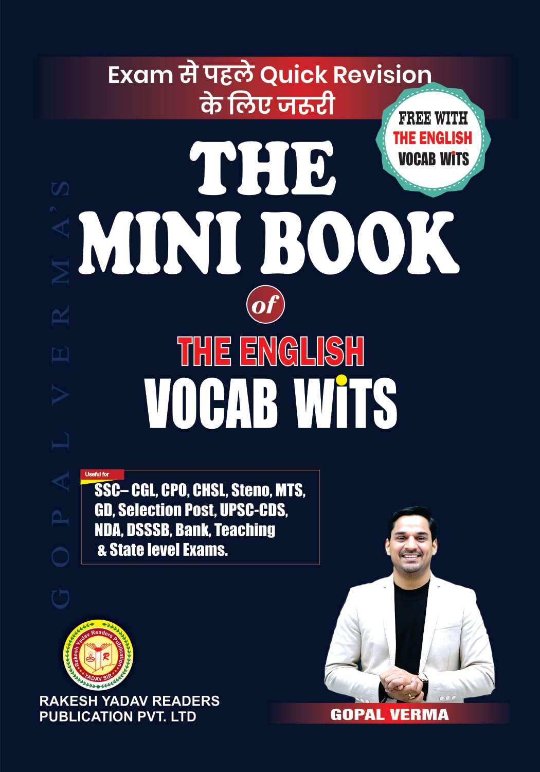 Rakesh Yadav The English Vocab Wits Updated Vocabularies Fourth Edition With Free Mini Book By Gopal Verma Useful For SSC CGL CPO CHSL MTS GD UPSC NDA DSSSB BANK And Other State Lavel Exams With Free Khatu Shyam Sticker
