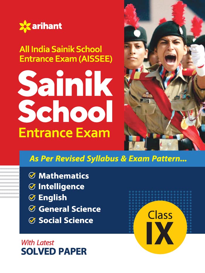 Arihant All India Sainik School Entrance Exam AISSEE Class 9 As Per Revised Syllabus And Exam Pattern With Latest Solved Paper