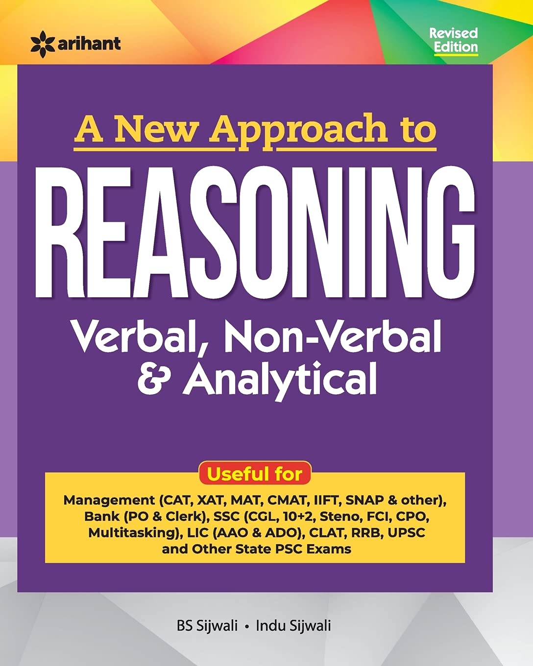 Arihant A New Approach to Reasoning Verbal NonVerbal and Analytical in English by BS Sijwali and Indu Sijwal