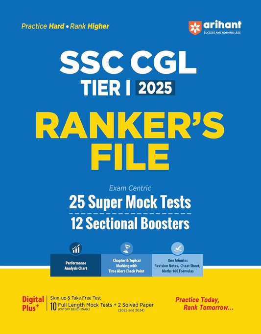 Arihant SSC CGL Tier 1 Exam 2025 Rankers File Exam Centric 25 Super Mock Tests and 12 Sectional Boosters Practice Sets English Medium