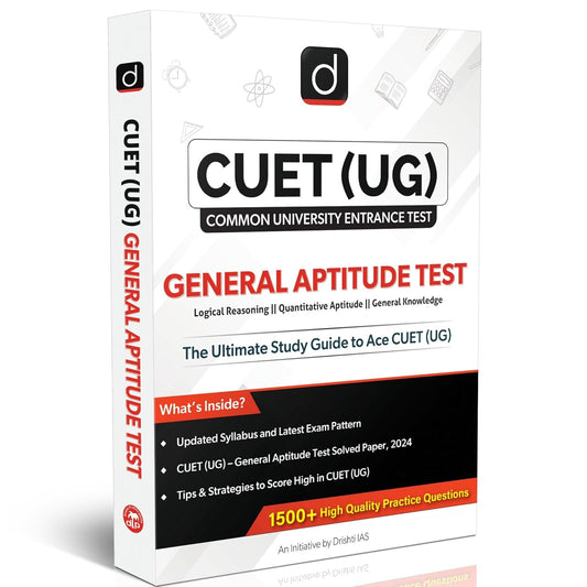 Drishti IAS CUET UG Entrance Exam Book 2025 General Aptitude Test GAT Study Guide Covers Logical Reasoning Quantative Aptitude And General Knowledge