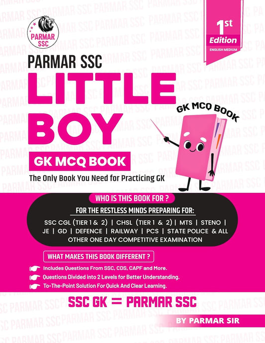 Parmar SSC Little Boy GK MCQ Book For Practicing GK English Medium 1st Edition 2025 Useful For SSC CGL and CHSL Tier 1 & 2 CPO MTS Defence Railway PCS Police and All Other One Day Competitive Exams