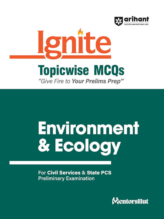 Arihant Ignite Topicwise MCQs Environment and Ecology Book English Medium for Civil Services and State PCS Preliminary Exam