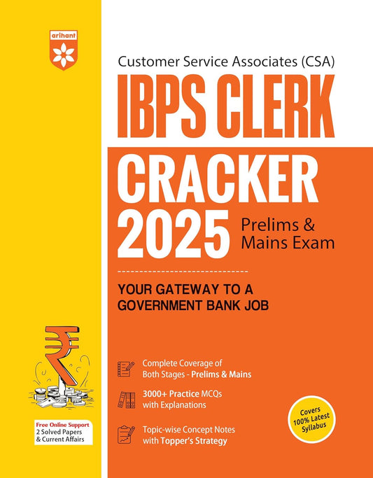Arihant CSA IBPS Clerk Cracker 2025 Prelims and Mains Exam Complete Coverage Book English Medium Your Gateway To A Government Bank Job