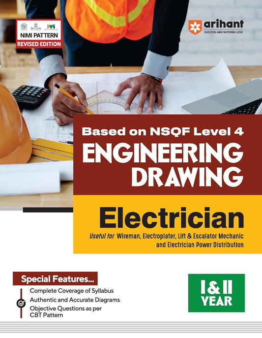 Arihant ITI Electrician Year 1 and 2 Engineering Drawing Based on NSQF Level 4 Nimi Pattern Revised Edition English Medium