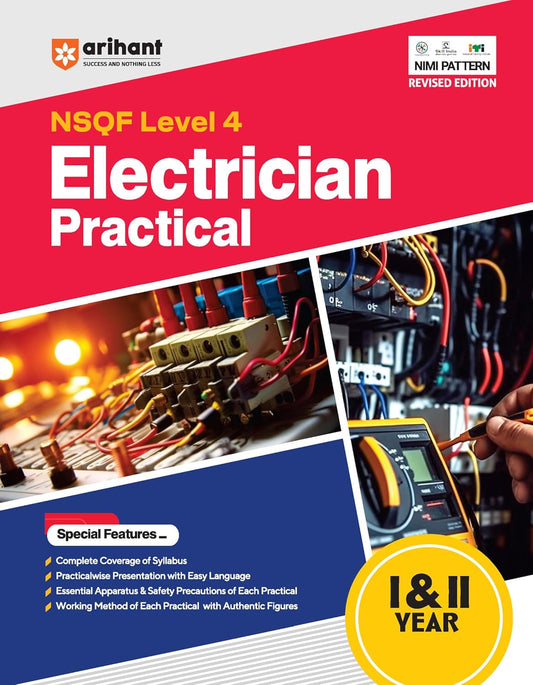 Arihant ITI Electrician Practical 1st and 2nd Year NSQF Level 4 Nimi Pattern Revised Edition English Medium