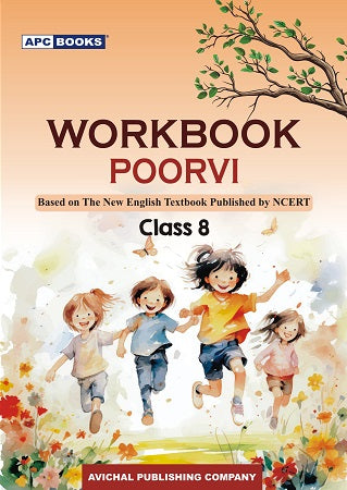 APC BOOKS Work Book Poorvi Class 8 Based On The English Textbook By NCERT With Free Water Proof Khatu Shyam Sticker