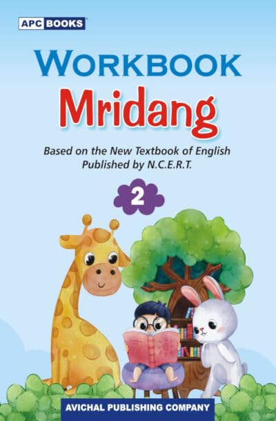 APC Books Workbook Mridang Class 2 Based on the New Textbook of English Published By NCERT