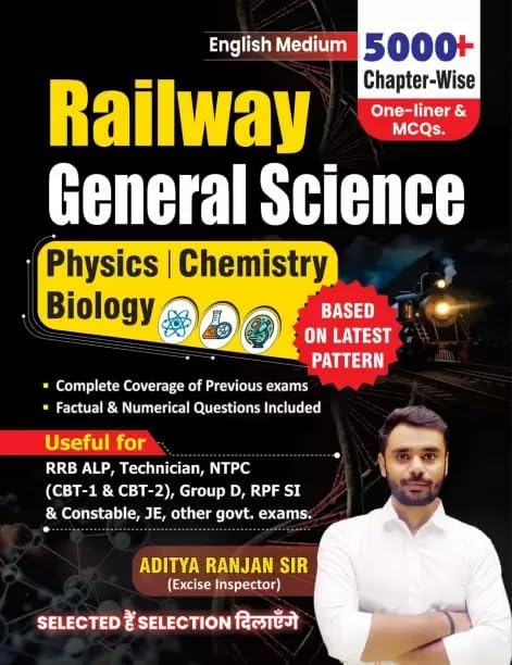 Aditya Ranjan Railway General Science 5000+ Physic Chemistry Biology in English  Useful RRB ALP Technician NTPC CBT-1 CBT-2 Group D RPF SI And Constable JE, other govt. 2024-25 Exams With Free Khatu Shyam Sticker