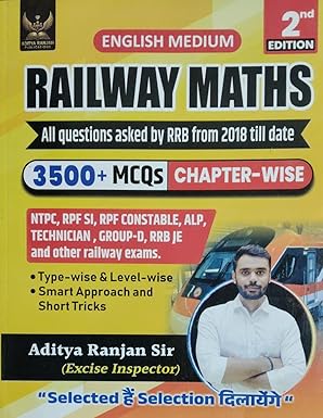 Aditya Ranjan Railway Mathematics 3500+ MCQs Chapterwise 2018 to Till Now Latest 2nd Edition Book English Medium