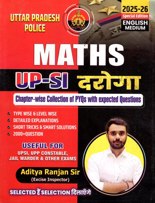 Aditya Ranjan Sir Uttar Pradesh Police Maths UPSI ChapterWise Collection of PYQs Expected Questions Second Edition April Special Edition 2025-26 English Medium 