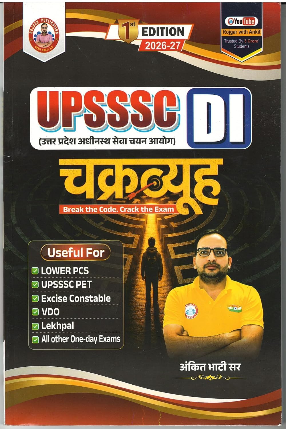 Ankit Bhati Sir UPSSSC DI Chakravyuh 2026 2027 1st Edition Chakravyuh Break The Code Crack The Exam