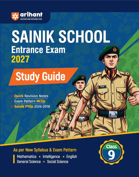 Arihant AISSEE Sainik School Class 9 Entrance Exam 2027 Complete Study Guide New Syllabus Based Includes Quick Revision Notes Practice MCQs And PYQs 2018–2026 English Medium  With Free Khatu Shyam Stickker