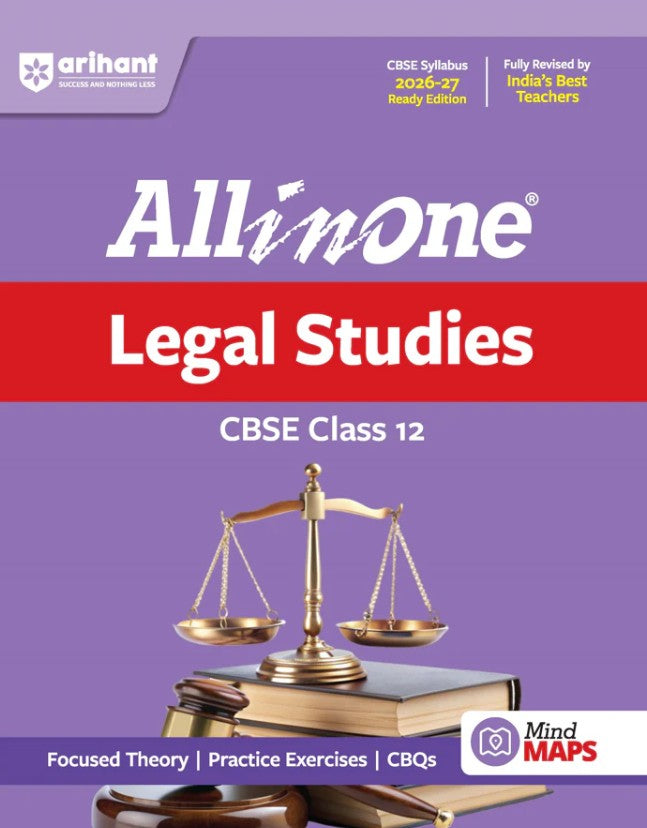  Arihant All in One Legal Studies Class 12 for CBSE Exam 2026 2027 NCERT Based Complete Theory Practice Exercises CBQs A-R Sample Papers and Mind Maps Revised Edition as per Latest Syllabus