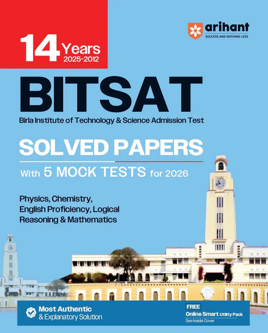  Arihant BITSAT 14 Years 2025 to 2012 Solved Papers with 5 Mock Tests Most Authentic and Explanatory Solution With Online Test Series