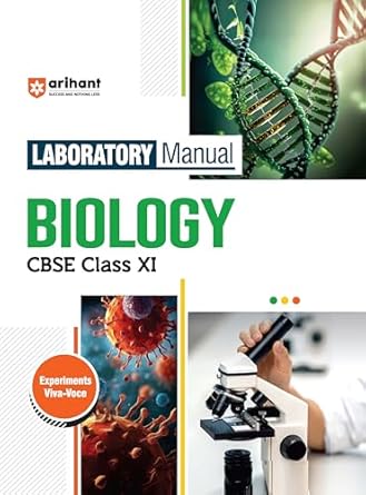 Arihant CBSE Class 11 Laboratory Manual Biology Experiments Viva-Voce Latest Edition 2025-2026