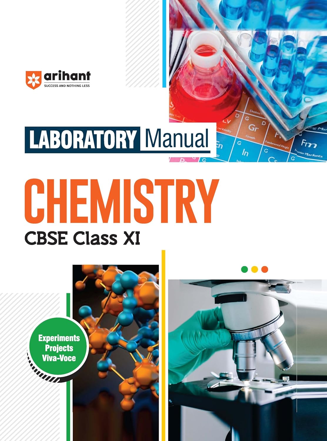 Arihant CBSE Class 11 Laboratory Manual Chemistry Experiments Projects Viva-Voce Latest Edition 2025-2026