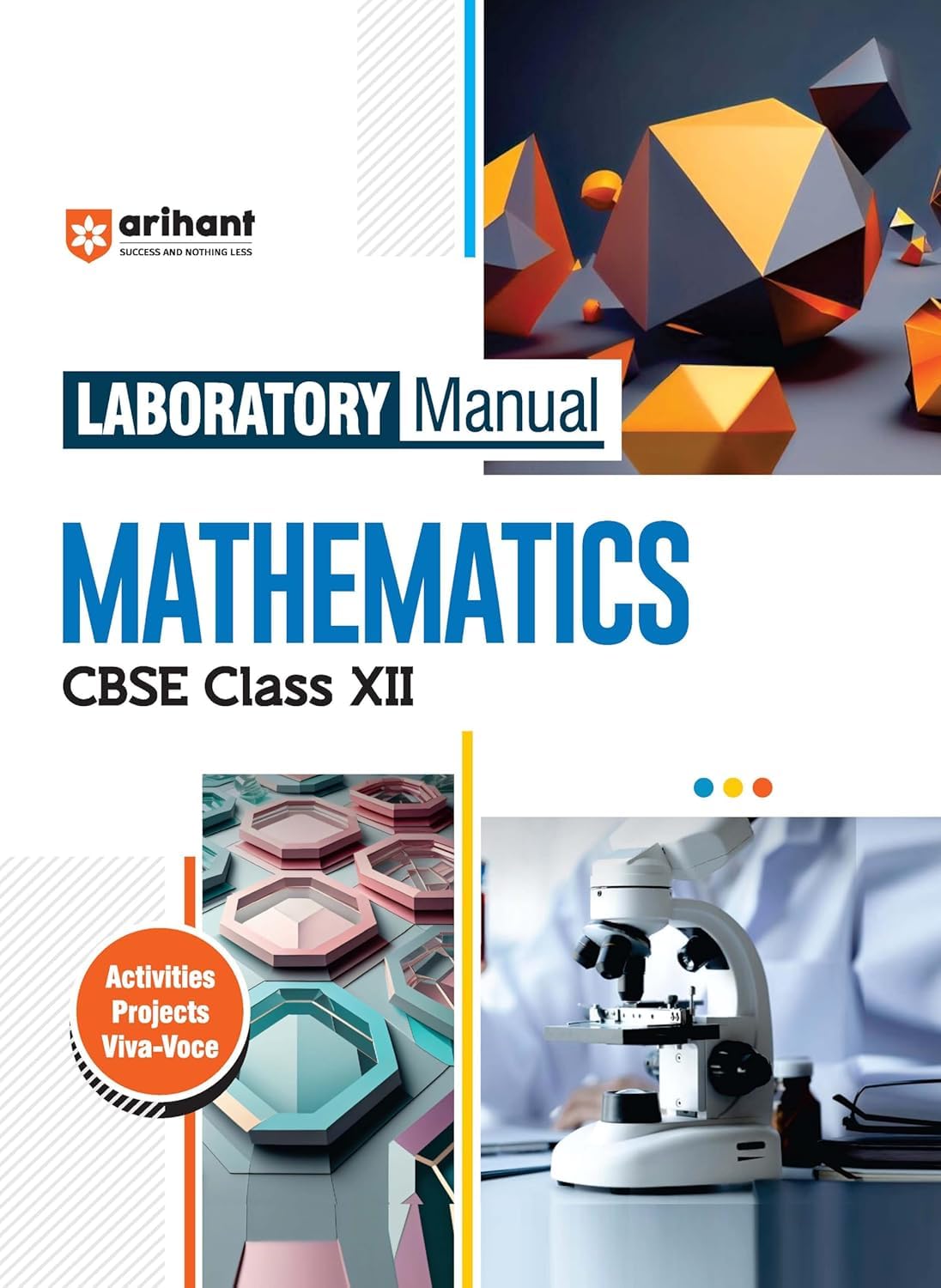 Arihant CBSE Class 12 Laboratory Manual Mathematics Experiments Activities Project Viva-Voce Latest Edition 2025-2026